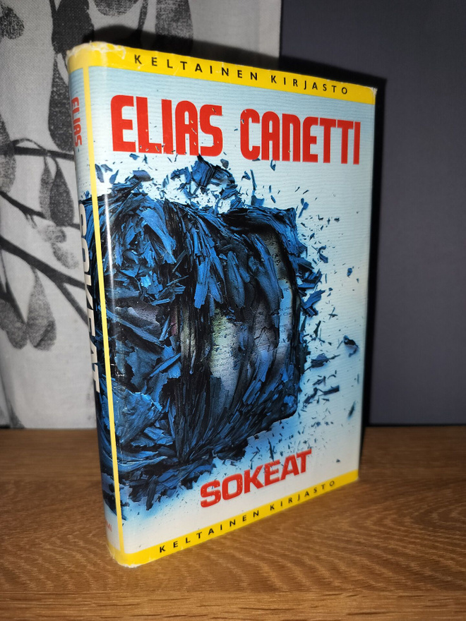 Elias Canetti - Sokeat - 1.p.1982