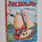 Leena Niukkanen ym. : Pim, Pam ja Pom ja häijy noita - pikkukuva 1