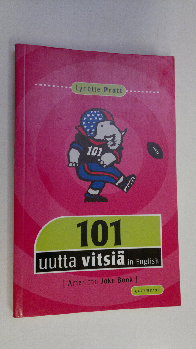 Lynette (toim.) Pratt : 101 uutta vitsiä in English - Ame...