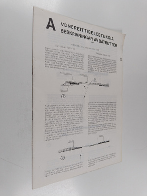 Venereittiselostuksia A
