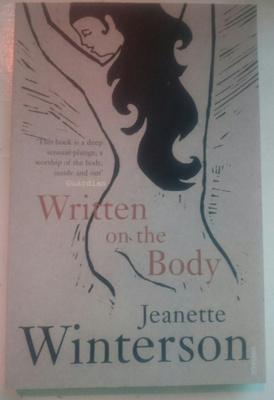 Jeanette Winterson - Written on the body