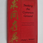 Philip Lauri Wickeri : Seeking the Common Ground - Protes... - pikkukuva 1
