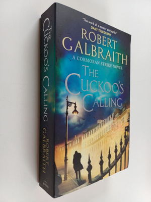 Robert Galbraith : The Cockoo's Calling