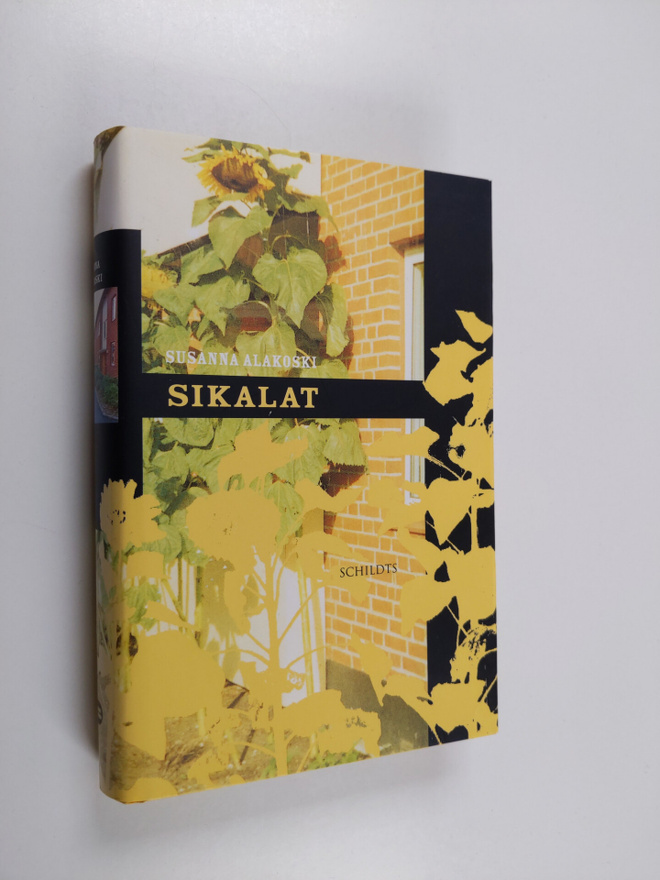 Susanna Alakoski : Sikalat