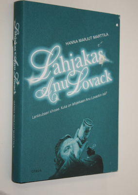 Hanna Marjut Marttila : Lahjakas Anu Lovack