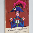 Hugh Walter Kelsey : Advanced Play at Bridge - pikkukuva 1