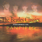 Unknown Artist•The Beatles Classics Performed On Panpipes CD - pikkukuva 4