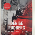 Denise Rudberg : Vaarallinen yhteys - pikkukuva 1