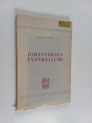 Pekka Ervast : Johanneksen evankeliumi