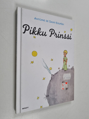 Antoine de Saint-Exupery : Pikku Prinssi