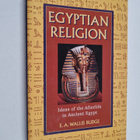 E. A. Wallis Budge : Egyptian religion : ideas of the aft... - pikkukuva 1