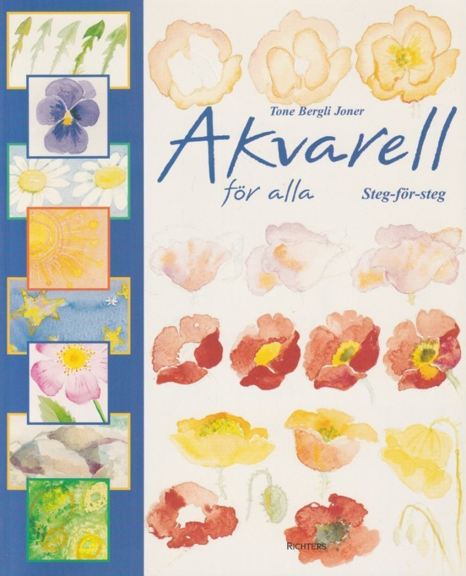 Tone Bergli Joner: Akvarell för alla - steg-för-steg