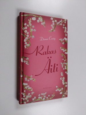 Diana Craig : Rakas äiti