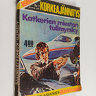 Korkeajännitys n:o 7/1975 : Katkerien miesten tulimyrsky - pikkukuva 1