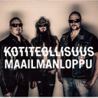 Kotiteollisuus - Maailmanloppu CD Uusi - pikkukuva 1