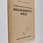 Eemeli Etelälahti : Yläkansakoulun oppilaan kieliharjoitu... - pikkukuva 1
