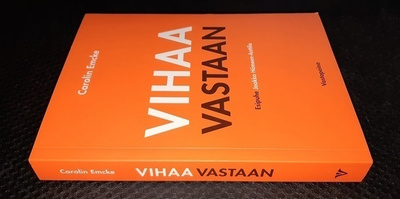Carolin Emcke : Vihaa vastaan