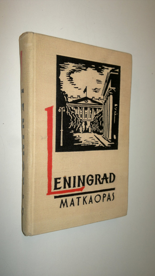 P. Kann : Leningrad : matkaopas