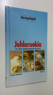 Jennie Shapter : Juhlaruokia