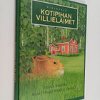 Tuula Vaelma : Kotipihan villieläimet - pikkukuva 1