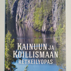 Jouni Laaksonen : Kainuun ja Koillismaan retkeilyopas - pikkukuva 1