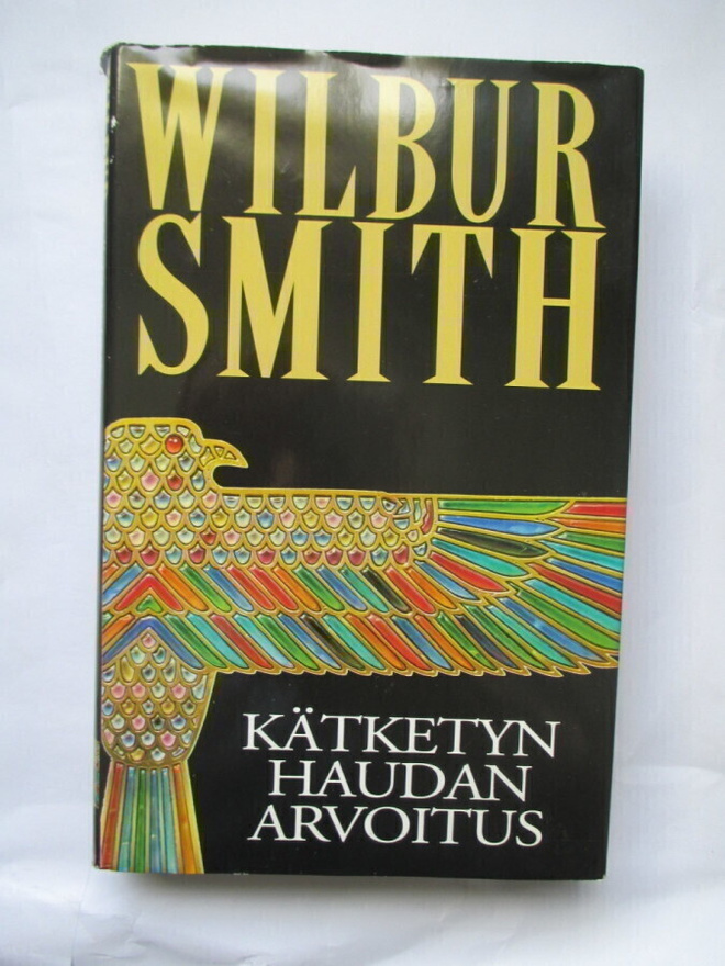 Wilbur Smith: Kätketyn haudan arvoitus