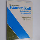 Maija Rautaoja : Keskiasteen suomen kieli : puheilmaisu j... - pikkukuva 1