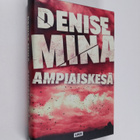 Denise Mina : Ampiaiskesä - pikkukuva 1