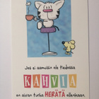 Jos ei aamuisin ole tiedossa kahvia.............. - pikkukuva 1