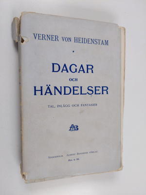 Verner von Heidenstam : Dagar och händelser : tal, inlägg...