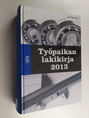 Työpaikan lakikirja 2013
