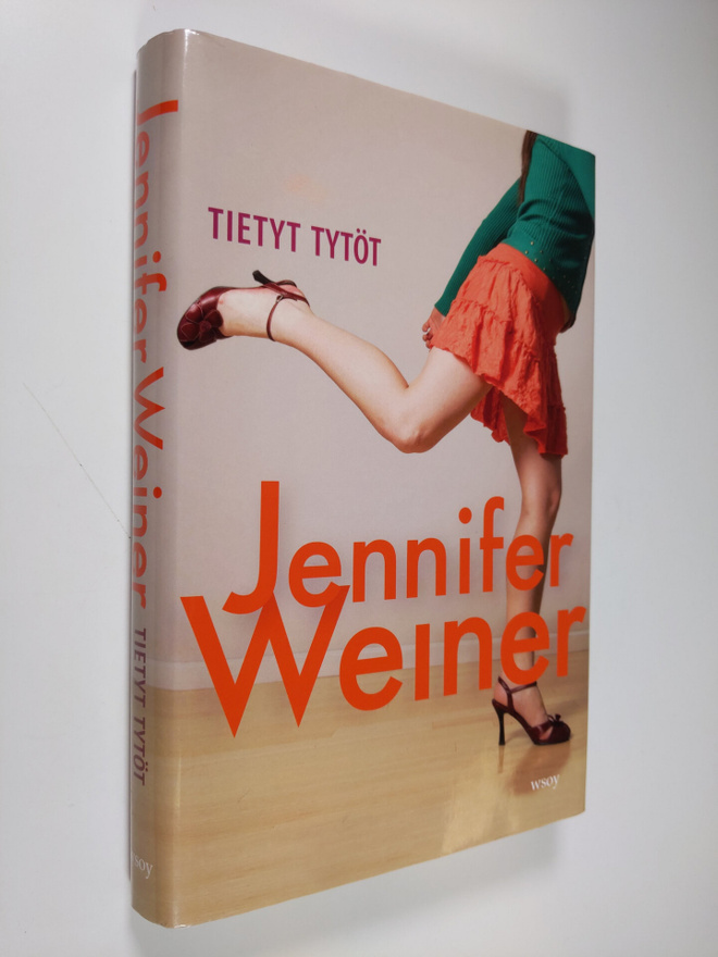 Jennifer Weiner : Tietyt tytöt