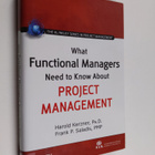 Frank P. Saladis ym. : What Functional Managers Need to K... - pikkukuva 1