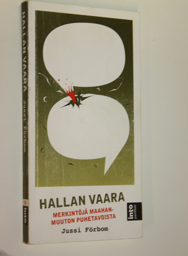 Jussi Förbom : Hallan vaara : merkintöjä maahanmuuton puh...