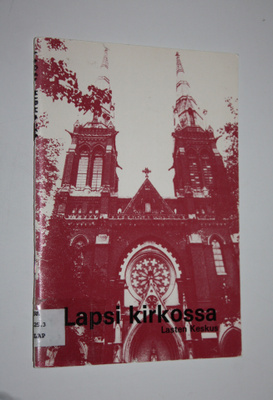 Lapsi kirkossa : lapsen asema Englannin kirkollisessa elä...