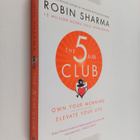 Robin Sharma : The 5 am club : own your morning, elevate ... - pikkukuva 1