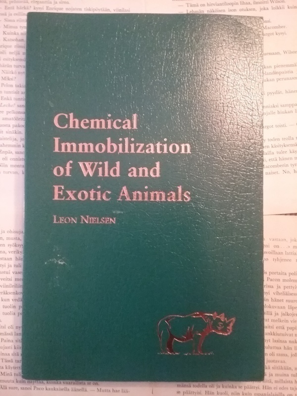 Leon Nielsen - Chemical Immobilization of Wild and Exotic...