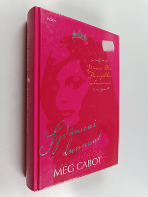 Meg Cabot : Sydämeni lunnaat : prinsessa Mia Thermopoliks...