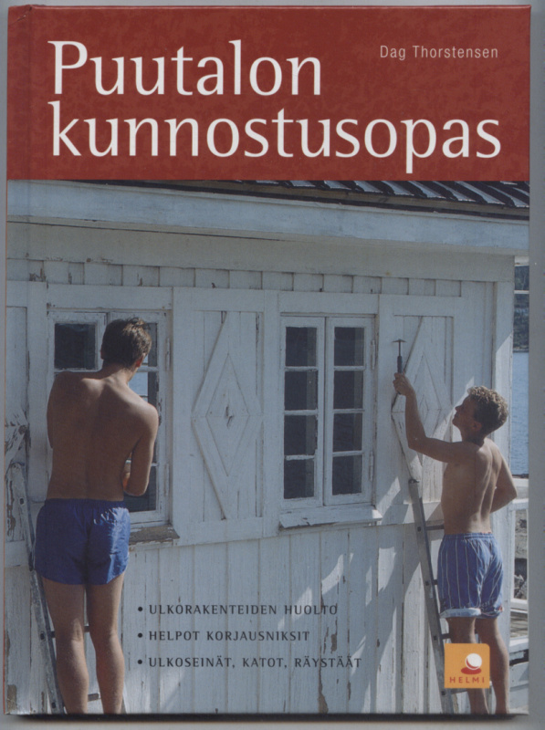 Dag Thorstensen: Puutalon kunnostusopas