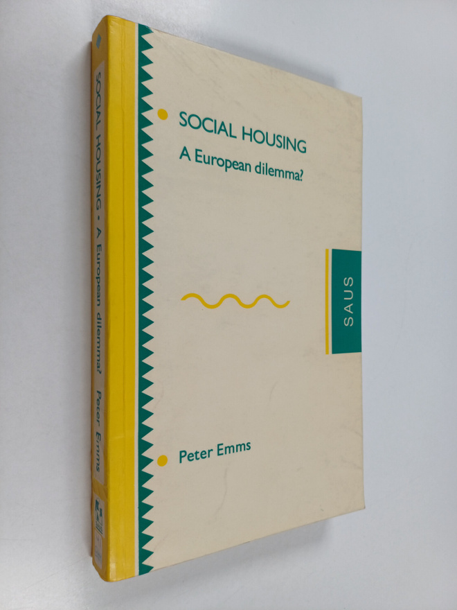 Peter Emms : Social housing : a European dilemma?
