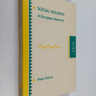 Peter Emms : Social housing : a European dilemma? - pikkukuva 1