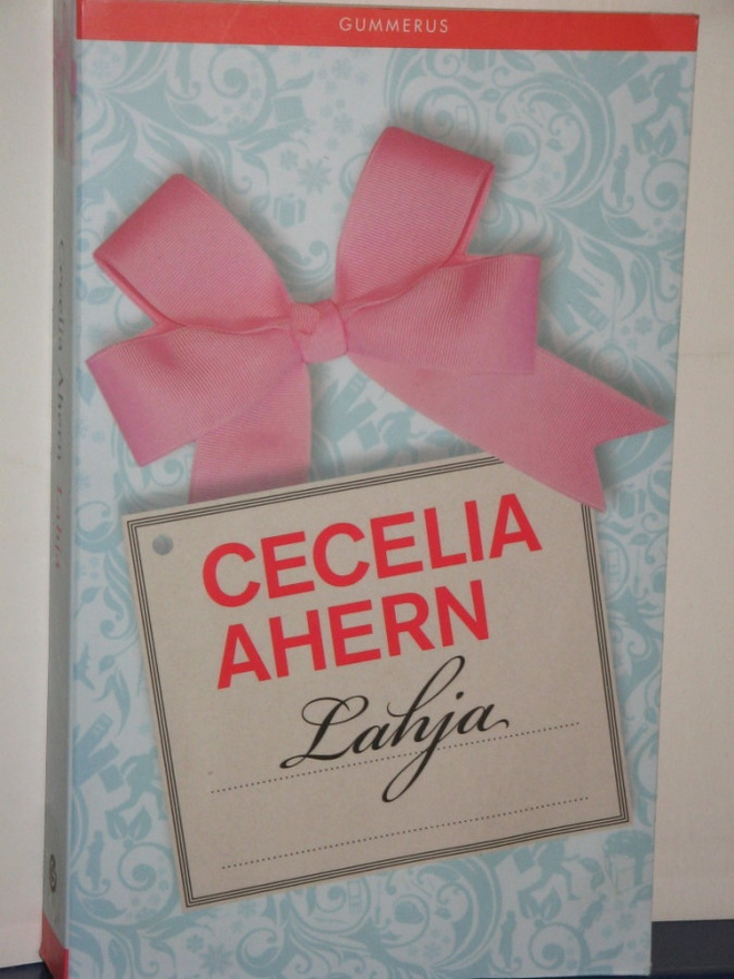 Cecelia Ahern : Lahja