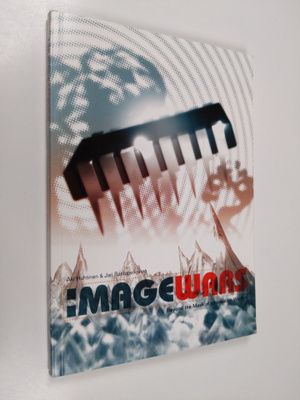 Aki Huhtinen : Imagewars : beyond the mask of information...