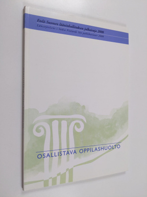 Osallistava oppilashuolto : systeemisen ajatusmallin sove...