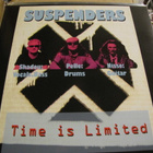 Suspenders Time is limited lp uusi musta vinyyli shadou - pikkukuva 1