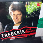 LP FREDERIK  & CAFE CASABLANCA ( SIGNED  ) SIS POSTIKULU - pikkukuva 1
