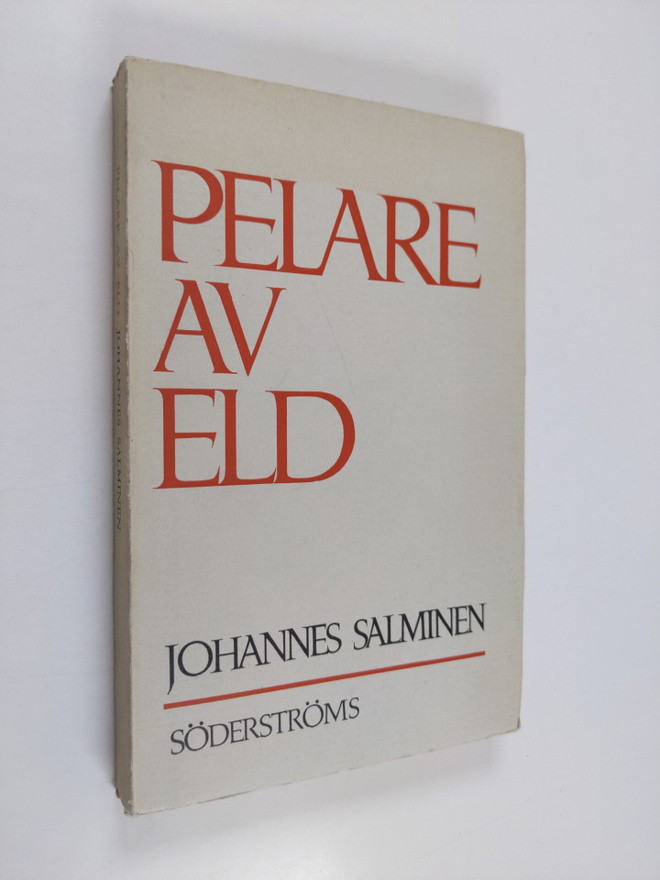 Johannes Salminen : Pelare av eld (signeerattu)