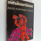 Pauli Hirvonen : Metsäkaartilaiset - pikkukuva 1