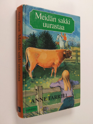 Anne Farrell : Meidän sakki uurastaa