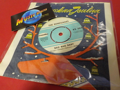 THE RENEGADES - BAD BAD BABY VG 7'' SINGLE